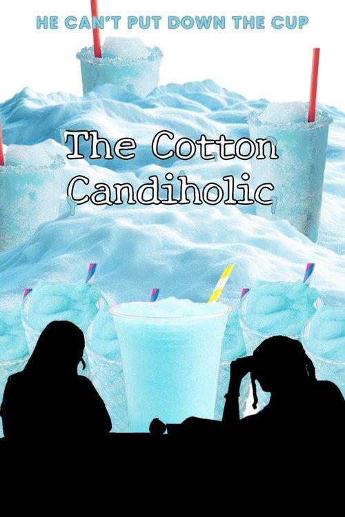 The Cotton Candiholic 2025 official movie poster