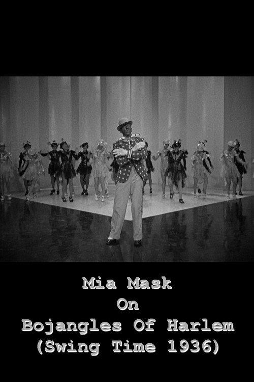 Mia Mask On Bojangles Of Harlem 2019 official movie poster