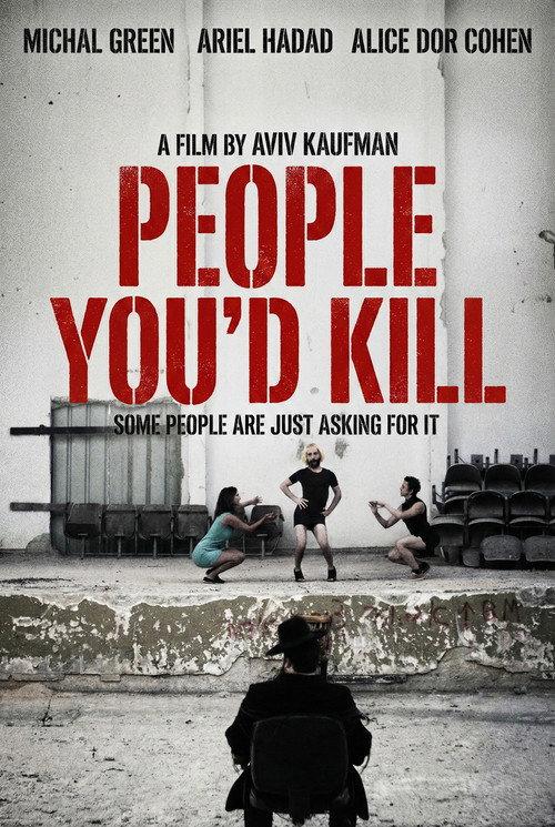 People You'd Kill 2019 official movie poster