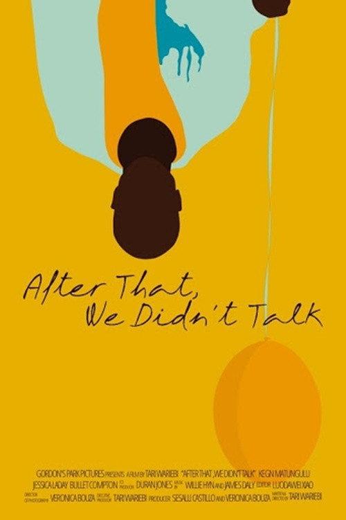 After That, We Didn't Talk 2020 official movie poster