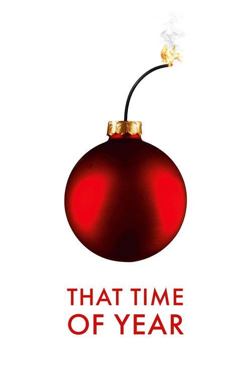 That Time of Year 2018 official movie poster