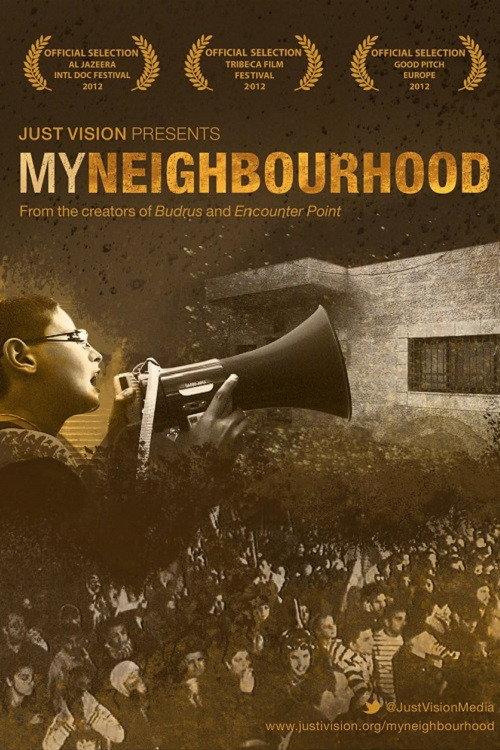 My Neighbourhood 2012 official movie poster