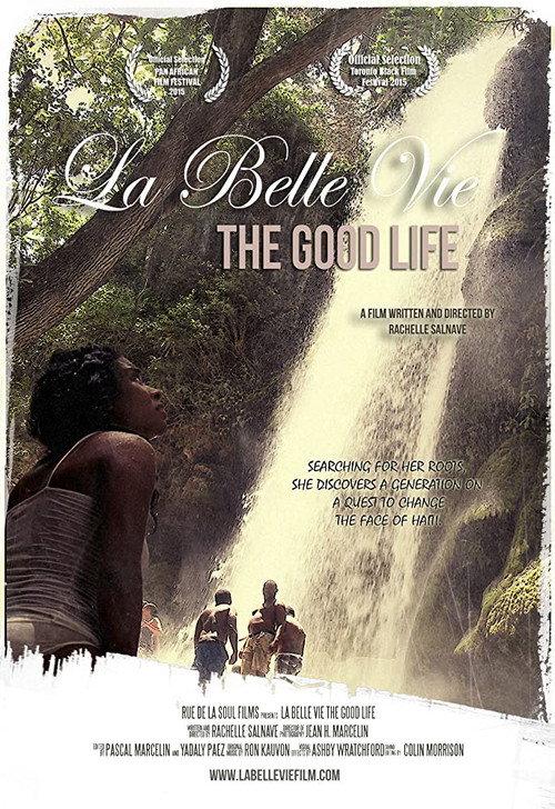 La Belle Vie: The Good Life 2015 official movie poster