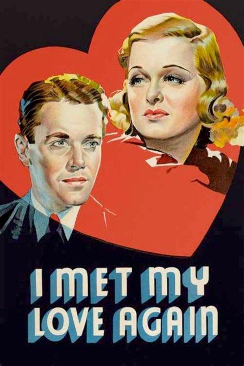 I Met My Love Again 1938 official movie poster