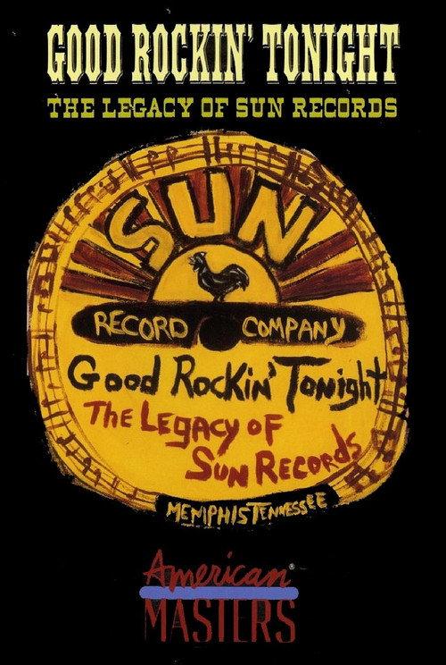 Good Rockin' Tonight: The Legacy of Sun Records 2001 official movie poster