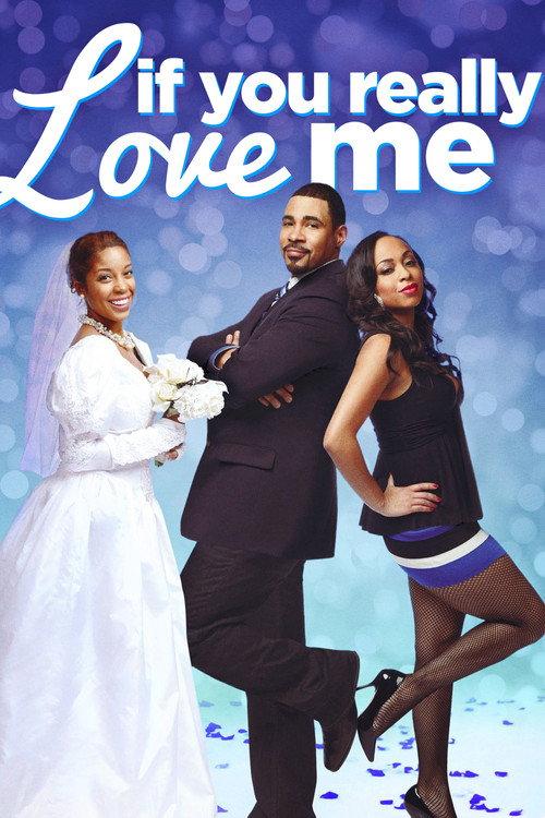 If You Really Love Me 2012 official movie poster