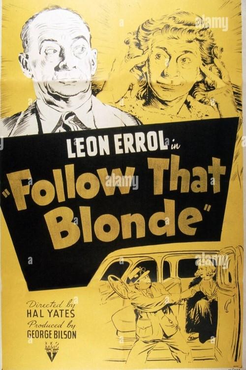 Follow That Blonde 1946 official movie poster