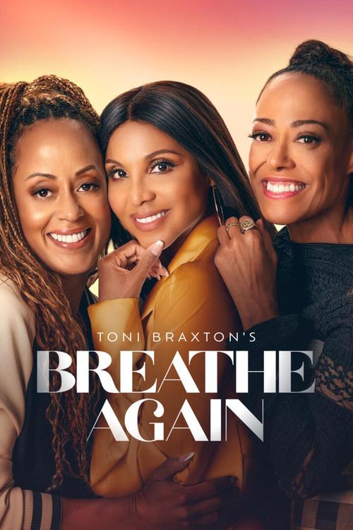 Toni Braxton’s Breathe Again 2026 official movie poster