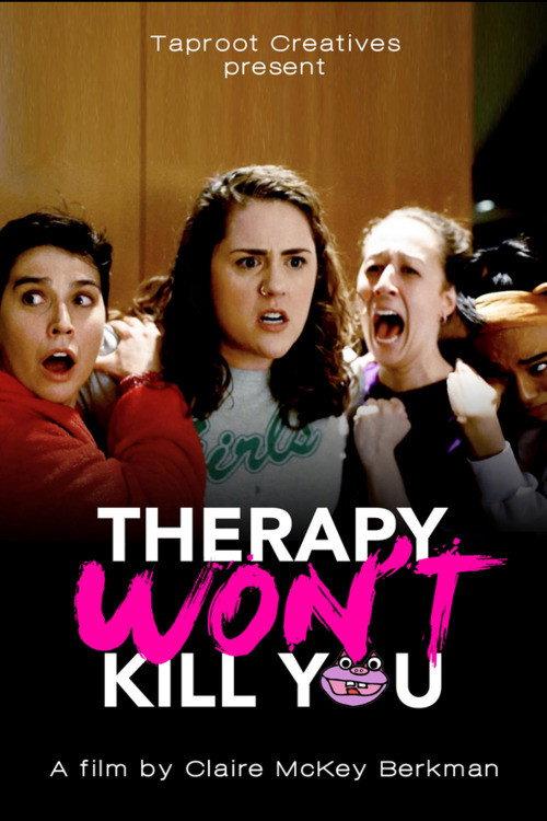 Therapy Won't Kill You 2024 official movie poster