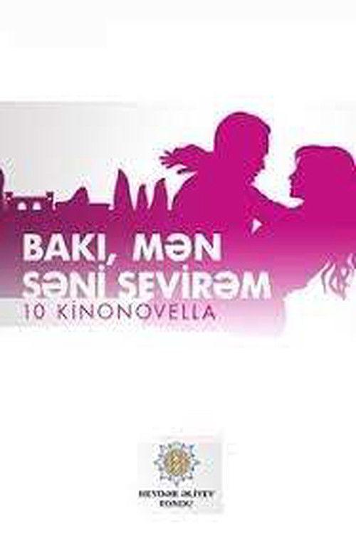 Baku, I Love You 2015 official movie poster