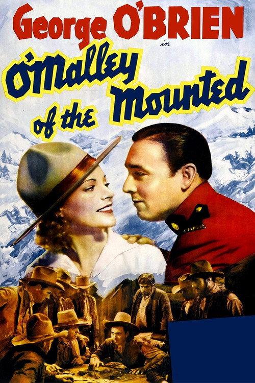 O'Malley of the Mounted 1936 official movie poster