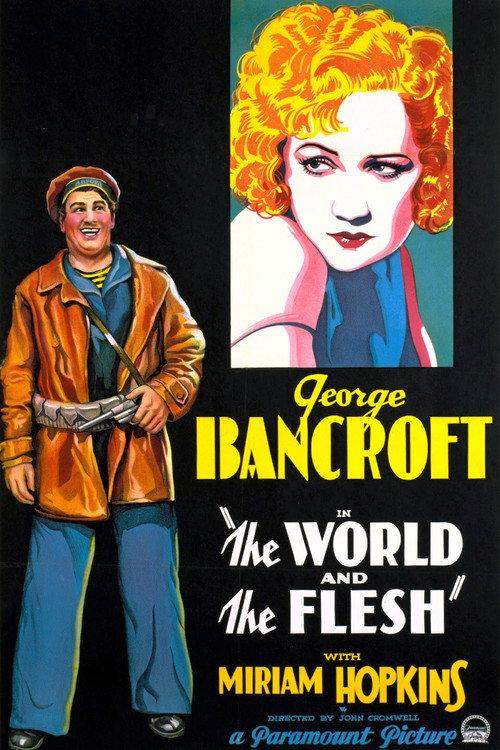The World and the Flesh 1932 official movie poster