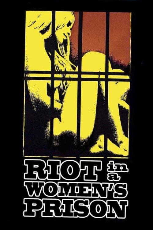 Riot in a Women's Prison 1974 official movie poster