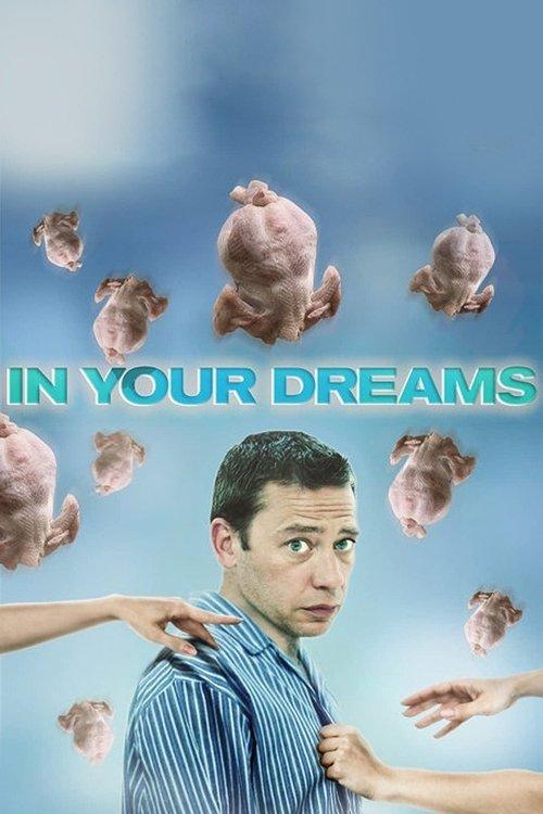 In Your Dreams 2009 official movie poster