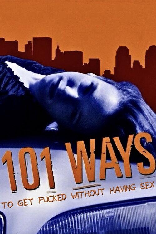 101 Ways (The Things a Girl Will Do to Keep Her Volvo) 2000 official movie poster