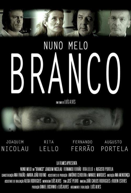 Branco 2013 official movie poster