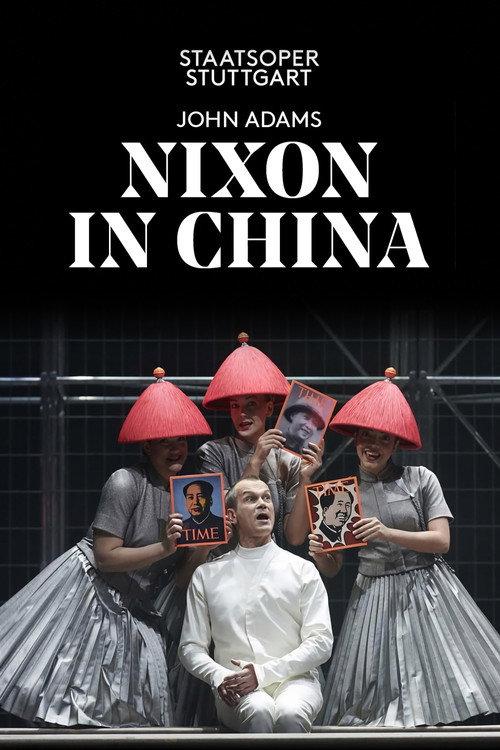 John Adams: Nixon in China 2019 official movie poster