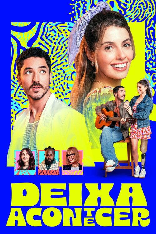 Deixa Acontecer 2026 official movie poster