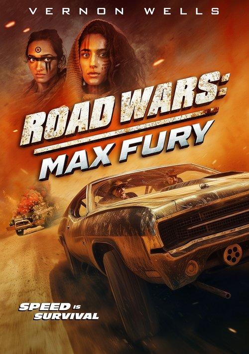 Road Wars: Max Fury 2024 official movie poster