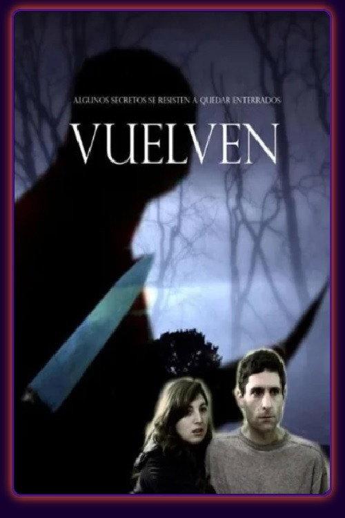 Vuelven 2013 official movie poster
