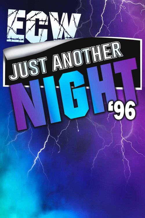 ECW Just Another Night 1996 1996 official movie poster