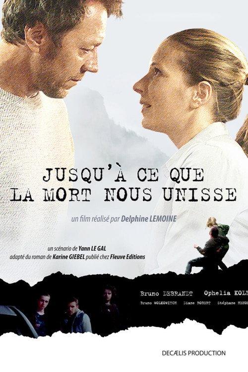 Jusqu'à ce que la mort nous unisse 2018 official movie poster