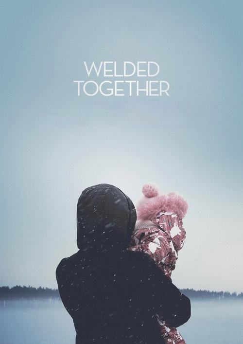 Welded Together 2025 official movie poster