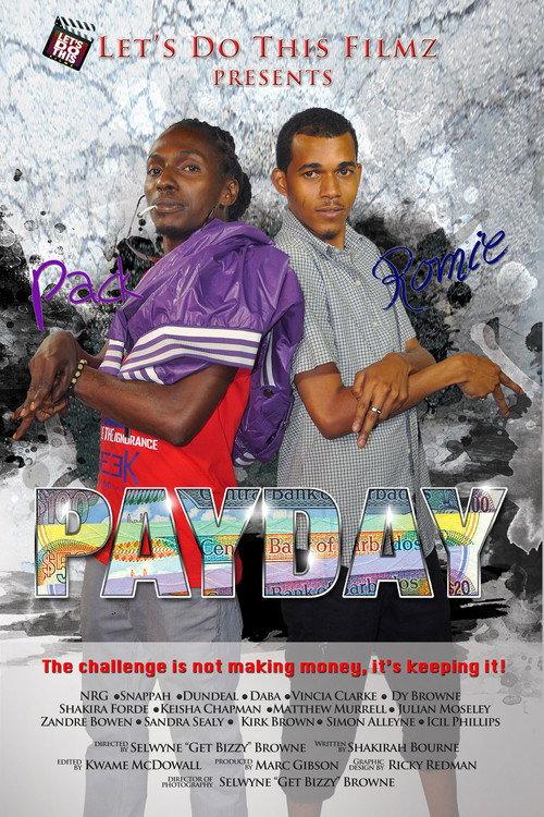 Payday 2014 official movie poster