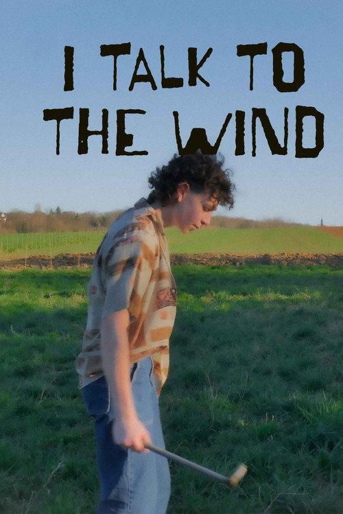 I Talk to the Wind 2023 official movie poster