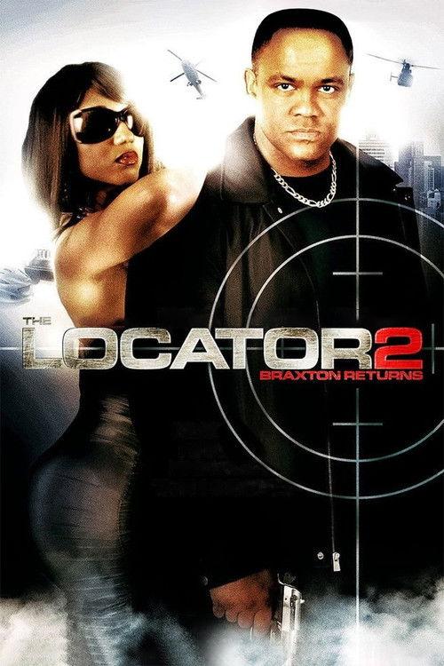 The Locator 2: Braxton Returns 2009 official movie poster