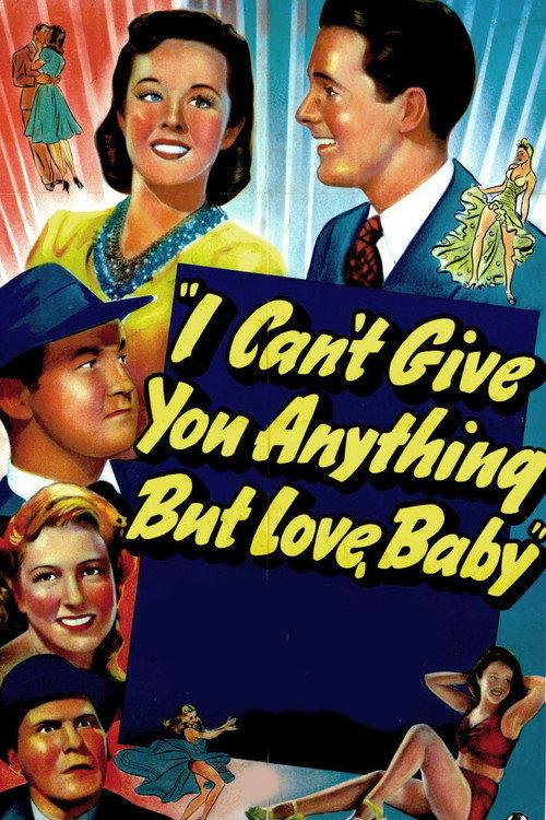 I Can't Give You Anything But Love, Baby 1940 official movie poster