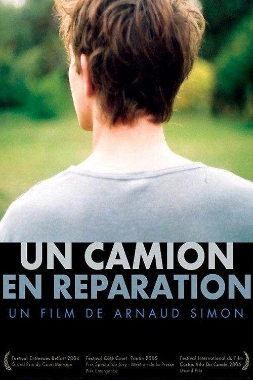 A Truck Under Repair 2006 official movie poster