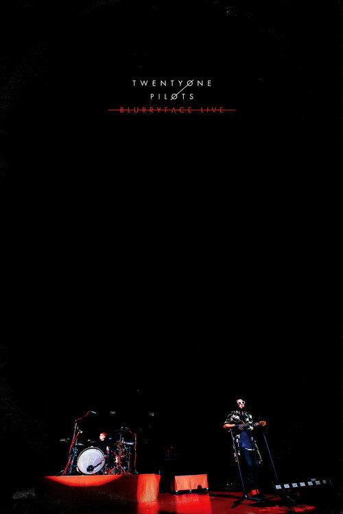 Twenty One Pilots: Blurryface Live 2016 official movie poster