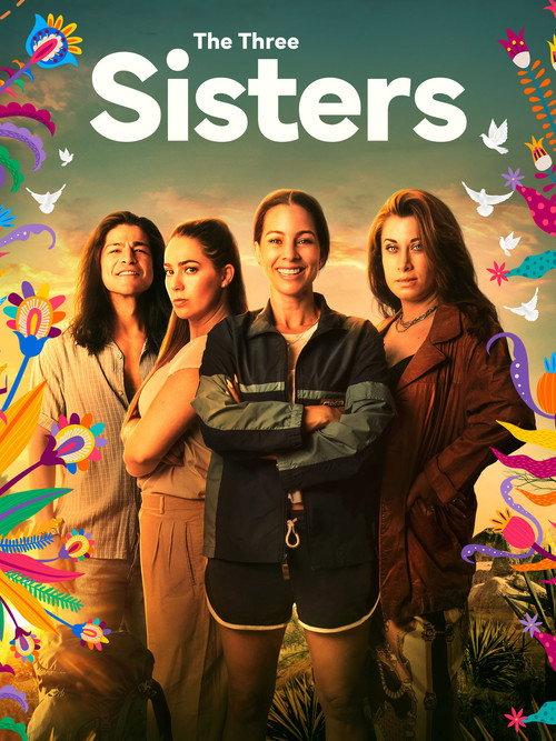 Las Tres Sisters 2025 official movie poster