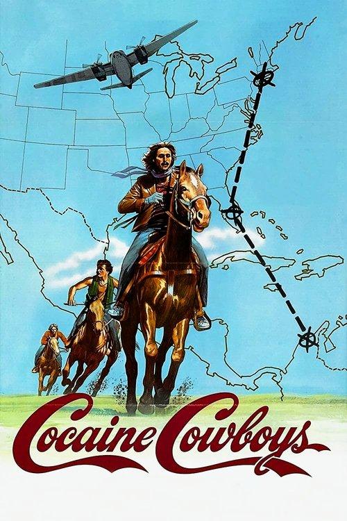Cocaine Cowboys 1979 official movie poster