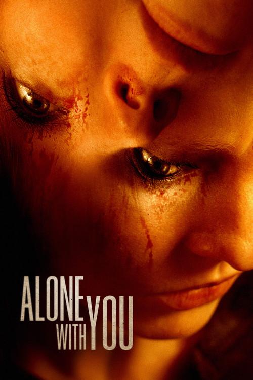 Alone with You 2022 official movie poster