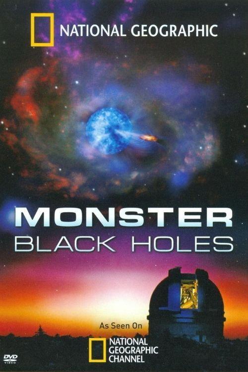 Monster Black Holes 2009 official movie poster