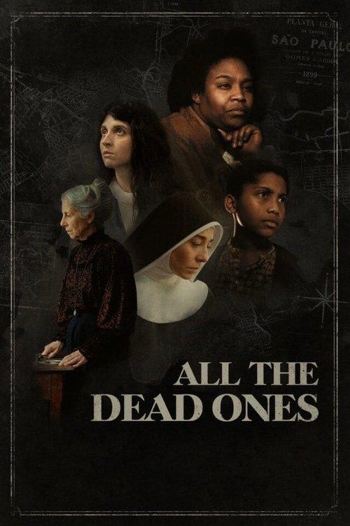 All the Dead Ones 2020 official movie poster