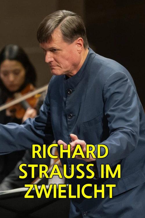 Richard Strauss im Zwielicht 2025 official movie poster
