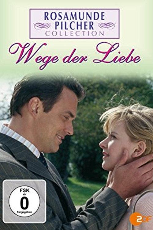 Rosamunde Pilcher: Wege der Liebe 2004 official movie poster