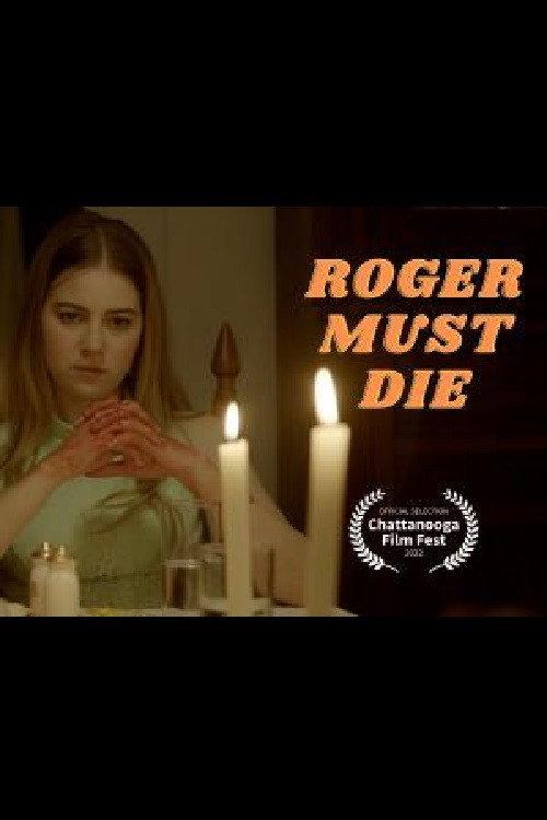 Roger Must Die 2022 official movie poster