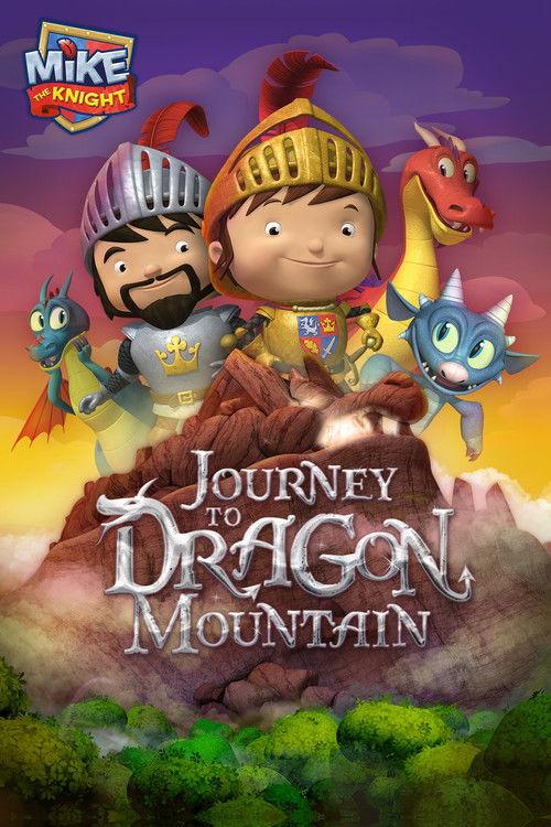 Mike the Knight: Journey to Dragon Mountain 2014 official movie poster