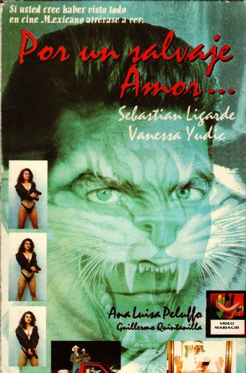 Por un Salvaje Amor 1992 official movie poster