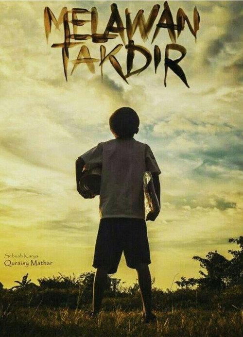 Melawan Takdir 2018 official movie poster