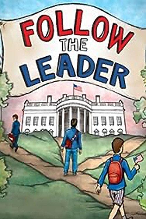 Follow the Leader 2012 official movie poster