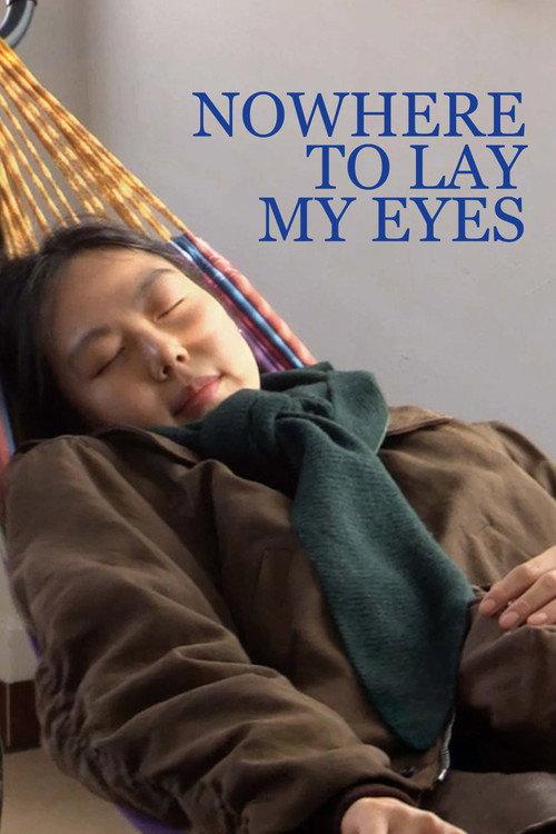 Nowhere to Lay My Eyes 2026 official movie poster