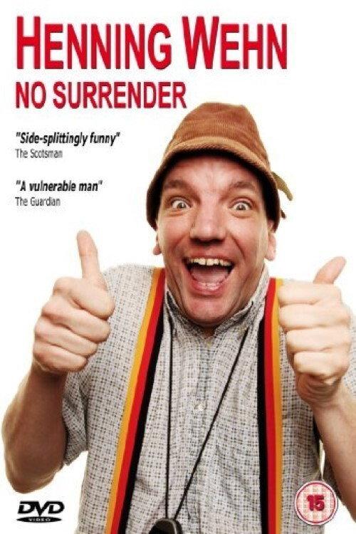 Henning Wehn: No Surrender 2013 official movie poster