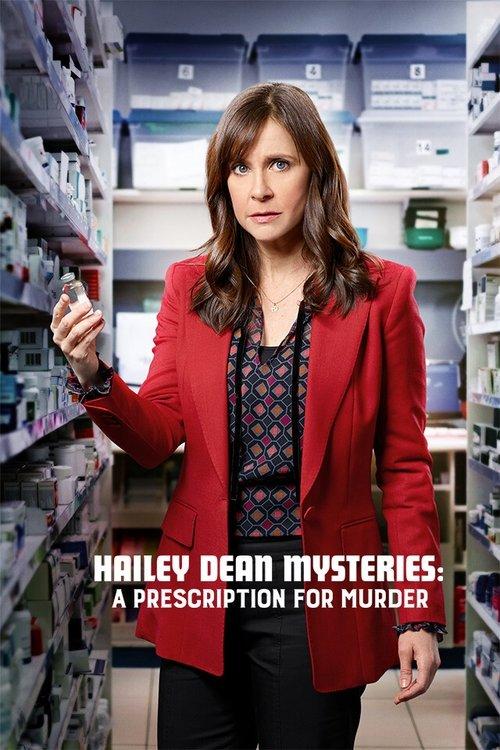 Hailey Dean Mysteries: A Prescription for Murder 2019 official movie poster