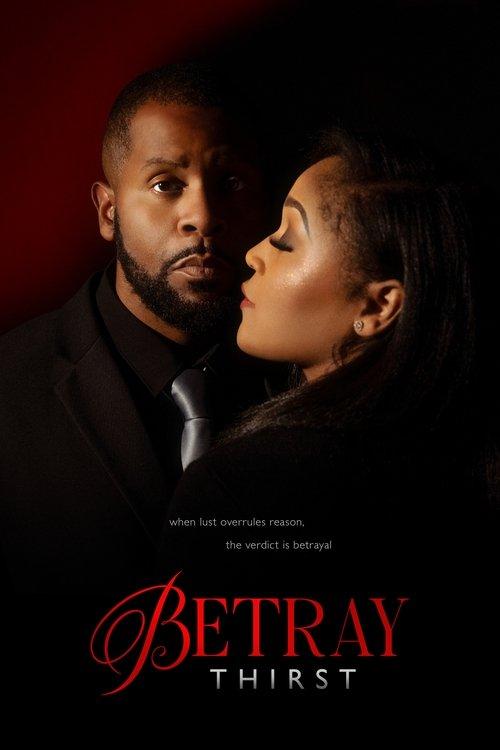 Betray: Thirst 2025 official movie poster