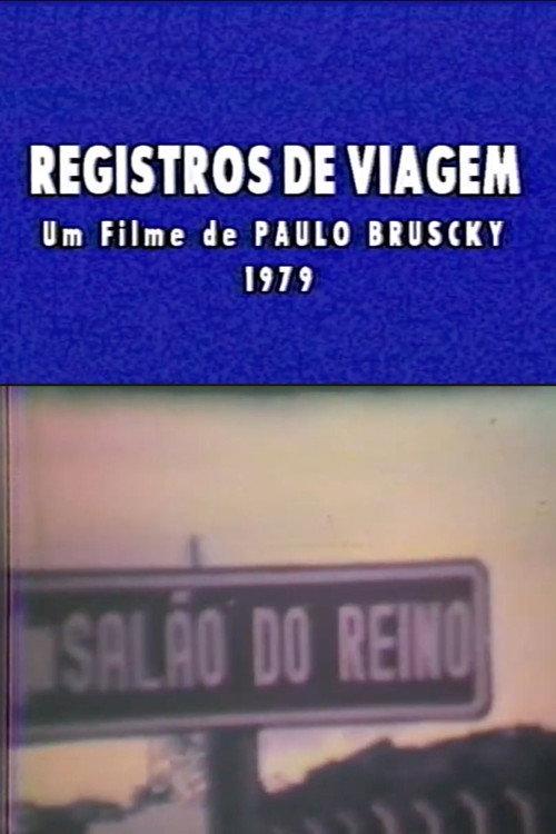 Registros de Viagem 1979 official movie poster
